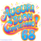 GIF animata con la scritta 'Auguri di Buon Compleanno 68' in colori vivaci e stile artistico festoso.