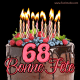 GIF animé pour un 68e anniversaire avec un somptueux gâteau au chocolat décoré de baies fraîches, des bougies allumées et le texte '68 Bonne Fête!' en rouge.