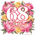 Animated 68th birthday GIF featuring a wreath of beautiful peonies, perfect for her special day