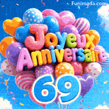Bouquet flottant animé de ballons vifs épelant Joyeux Anniversaire. Le grand chiffre bleu 69 est attaché aux fils sous un ciel nuageux lumineux.
