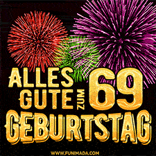 Ein dynamisches animiertes GIF mit buntem Feuerwerk und goldenen Zahlen, die den 69 Geburtstag hervorheben.