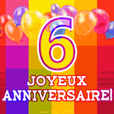 GIF animé 6 ans avec des ballons colorés, un grand chiffre 6 et 'Joyeux Anniversaire!' sur un fond éclatant.