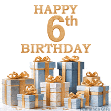 Festive animated eCard with elegant 'Happy 6th Birthday' text above a pile of luxurious blue, white, and gold gift boxes and presents.