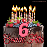 GIF animé pour un 6e anniversaire avec un somptueux gâteau au chocolat décoré de baies fraîches, des bougies allumées et le texte '6 Bonne Fête!' en rouge.