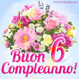 Bouquet animato con rose rosa, margherite e altri fiori colorati, con il numero 6 e la scritta 'Buon Compleanno!' in stile elegante e luminoso.