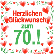 Animierte Grafik mit dem Spruch „Herzlichen Glückwunsch zum 70.!“. Der Text ist von einem funkelnden Rahmen aus roten Herzen und grünen Blättern auf weißem Hintergrund umgeben.