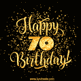 Gold Confetti Animation (loop, gif) - Happy 70th Birthday Lettering Card