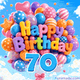 Against a clear sky with soft clouds, a moving bunch of balloons features 3D Happy Birthday lettering and a hanging blue number 70.