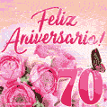 Lindas rosas e borboletas - 70 anos de feliz aniversário GIF