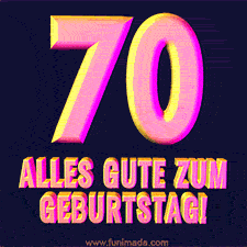 Ein modernes animiertes GIF mit 3D-Text. Der Text im Bild lautet 'Alles Gute zum 70. Geburtstag!'