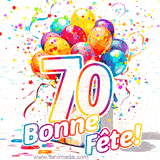 GIF pour un 70e anniversaire avec un grand chiffre 70, des ballons multicolores, des confettis et des rubans, accompagné du texte 'Bonne Fête!' sur un fond festif.