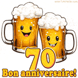 GIF animé humoristique pour un 70e anniversaire avec deux chopes de bière rigolotes, le chiffre 70 et le message 'Bon anniversaire!' sur un fond festif.