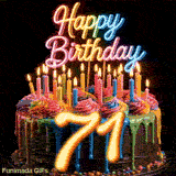 Animated revolving birthday cake GIF for 71st birthday with rainbow icing, lit candles, and glowing yellow number 71.