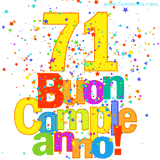 Animazione con il numero 71 in giallo e scritte multicolore 'Buon Compleanno!', accompagnate da una pioggia di stelle e coriandoli colorati.