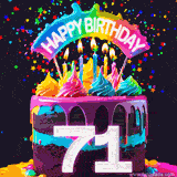 Chocolate cake with cyan layers, pink dressing and a big number 71 adorned with vibrant multicolored frosting, lit candles, and a rainbow topper with text that says 'Happy Birthday'. Animated colorful confetti move behind the cake.