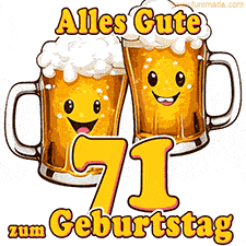 Zwei lustige Bierkrüge mit fröhlichen Gesichtern hüpfen auf und ab. Der Text lautet 'Alles Gute zum 71. Geburtstag'.
