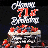 A birthday greeting card image. It features a chocolate cake with berries and the text 'Happy 71st Birthday. Enjoy your special day!'
