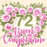 GIF per il 72° compleanno con un cuore di rose rosa e scritta elegante
