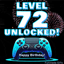 Animated GIF for a 72 birthday. The text 'Level 72 Unlocked!' and 'Happy Birthday!' are displayed over a blue video game controller with exploding fireworks in the background.