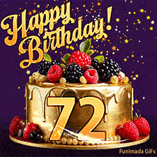 A delicious-looking animated birthday card for a 72nd birthday, decorated with raspberries, blackberries, and gold details, Stars sparkle and fall, with 'Happy Birthday!' text above.