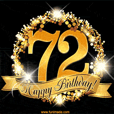 A golden 72nd birthday GIF features a decorative circle and ribbon. The design sparkles with light and gold accents against a black background.