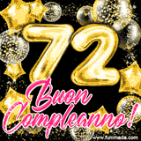 Animazione con palloncini dorati a forma del numero 72, circondati da decorazioni scintillanti e la scritta 'Buon Compleanno!' in caratteri rosa accattivanti.