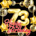 Wishing you many golden years ahead! Happy 73rd birthday animated birthday GIF.