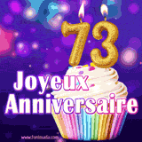 GIF animé joyeux anniversaire pour 73 ans avec un cupcake coloré, des bougies dorées en forme de 73 et un fond violet scintillant.