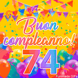 Un GIF animato per un 74° compleanno, Presenta il testo 'Buon Compleanno 74' su uno sfondo giallo vivo con palloncini colorati, festoni e una pioggia di coriandoli.