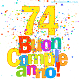 Animazione con il numero 74 in giallo e scritte multicolore 'Buon Compleanno!', accompagnate da una pioggia di stelle e coriandoli colorati.