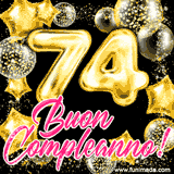 Animazione con palloncini dorati a forma del numero 74, circondati da decorazioni scintillanti e la scritta 'Buon Compleanno!' in caratteri rosa accattivanti.