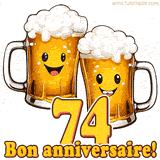 GIF animé humoristique pour un 74e anniversaire avec deux chopes de bière rigolotes, le chiffre 74 et le message 'Bon anniversaire!' sur un fond festif.