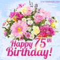 Happy 75th Birthday Greeting Card - Beautiful Flowers and Flashing Sparkles