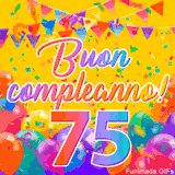 Un GIF animato per un 75° compleanno, Presenta il testo 'Buon Compleanno 75' su uno sfondo giallo vivo con palloncini colorati, festoni e una pioggia di coriandoli.
