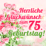 Ein elegantes Geburtstagsgeschenk für sie mit den Worten 'Herzlichen Glückwünsche zum 75. Geburtstag' und einem Strauß rosa Rosen.