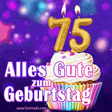Ein glänzendes Geburtstags-GIF mit goldenen Kerzen mit der Zahl 75 auf einem weißen cremefarbenen Cupcake und dem Text 'Alles Gute zum Geburtstag'.