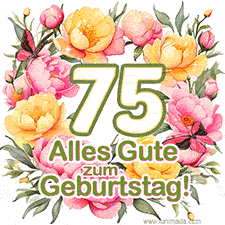 Ein elegantes GIF mit einem Blumenkranz in zarten Tönen, der großen Zahl 75 und den Worten 'Alles Gute zum Geburtstag'.