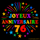 GIF animé 'Joyeux Anniversaire 76' avec des lettres colorées et des feux d'artifice éclatants