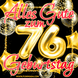 A vibrant greeting card featuring colorful balloons in the background with the large number '76' and the words 'Happy Birthday!' in glowing, bold text