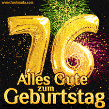 Große goldene Zahlen 76 auf schwarzem Hintergrund, die Worte 'Alles Gute zum Geburtstag' in goldener Schrift und ein spektakuläres Feuerwerk.