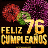 GIF animado con el número 76 en dorado, rodeado de fuegos artificiales rojos, verdes y morados, con el mensaje 'Feliz cumpleaños' en letras doradas.