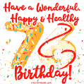 Have a Wonderful, Happy & Healthy 76th Birthday!