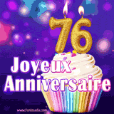 GIF animé joyeux anniversaire pour 76 ans avec un cupcake coloré, des bougies dorées en forme de 76 et un fond violet scintillant.