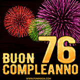 Animazione di fuochi d'artificio colorati con il numero 76 in oro brillante e la scritta 'Buon Compleanno' su uno sfondo nero festivo ed elegante.