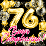 Animazione con palloncini dorati a forma del numero 76, circondati da decorazioni scintillanti e la scritta 'Buon Compleanno!' in caratteri rosa accattivanti.
