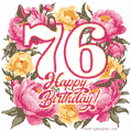 Animated 76th birthday GIF featuring a wreath of beautiful peonies, perfect for her special day