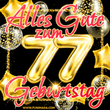 A vibrant greeting card featuring colorful balloons in the background with the large number '77' and the words 'Happy Birthday!' in glowing, bold text