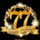 A golden 77th birthday GIF features a decorative circle and ribbon. The design sparkles with light and gold accents against a black background.