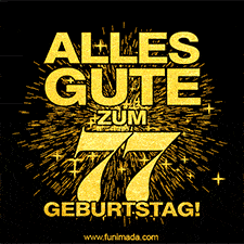 Ein GIF zum77. Geburtstag mit goldener Schrift und Feuerwerk auf schwarzem Hintergrund.
