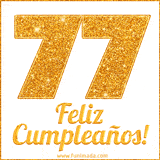 Imagen animada con el número 77 en diseño dorado brillante acompañado de la frase 'Feliz cumpleaños' sobre un fondo blanco simple y elegante.